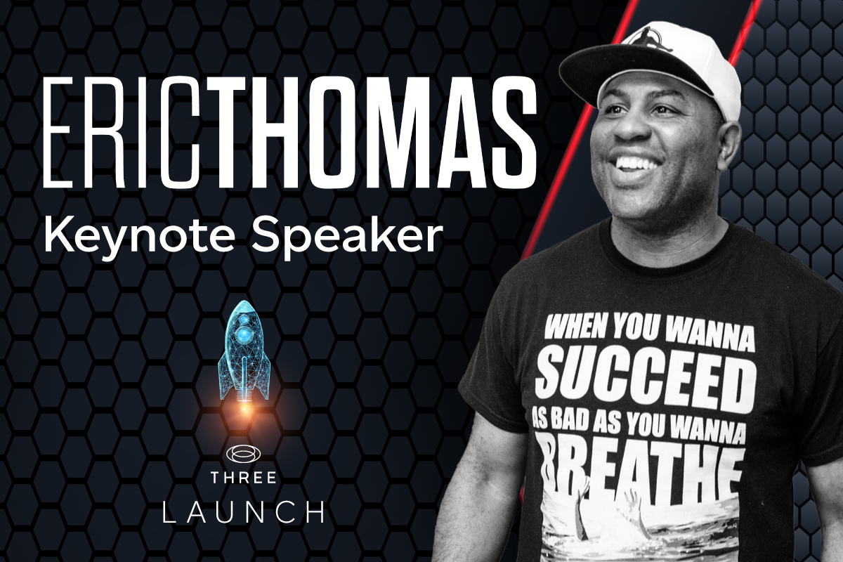 Eric-Thomas-Keynote-Speaker-Three-iii-launch-may-22-2023